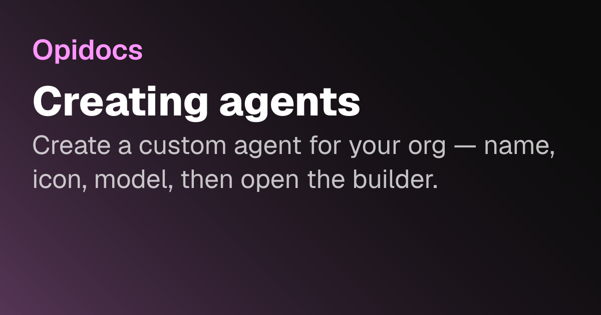 Creating agents